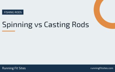 Spinning vs Casting Rods